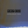 Doppelgänger (Robot Koch Remix) - Single artwork
