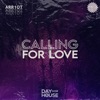 Calling For Love - Single