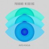 Into Focus - EP