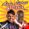 Asas Livres & Pablo: Retrô (Ao Vivo)
