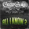 All I Know 2 - Single album lyrics, reviews, download