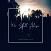 We Still Alive (Tuna Ozdemir Remix) album lyrics, reviews, download