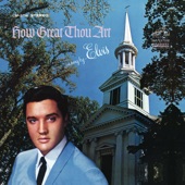 Elvis Presley - Where Could I Go But to the Lord