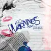 No Warnings (feat. Renni Rucci) - Single album lyrics, reviews, download