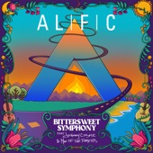 Alific - Bittersweet Symphony (with Johnny Cosmic & Man of the Forests)