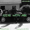 Ride With Me - Single album lyrics, reviews, download