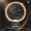 Stream & download Oro e Catene (feat. Loco) - Single