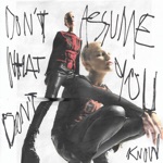 Don'T Assume What You Don'T Know