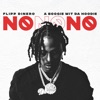 No No No (feat. A Boogie wit da Hoodie) - Single
