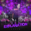 The Explanation album lyrics, reviews, download