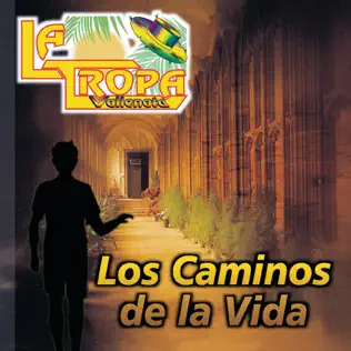 ladda ner album La Tropa Vallenata - Los Caminos De La Vida