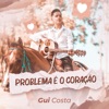 Problema É o Coração - Single