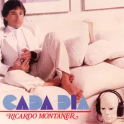 Cada Día - Ricardo Montaner