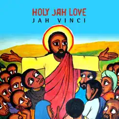 Holy Jah Love - Single by Jah Vinci album reviews, ratings, credits