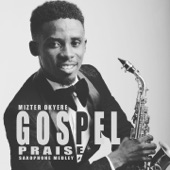 Gospel Praise (Saxophone Medley) artwork