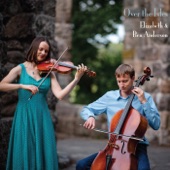 Elizabeth and Ben Anderson - Mr. John Gow's Delight / The Laird of Franklin Park