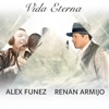 vida eterna (feat. renan armijo) - Single