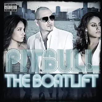 The Boatlift by Pitbull album reviews, ratings, credits