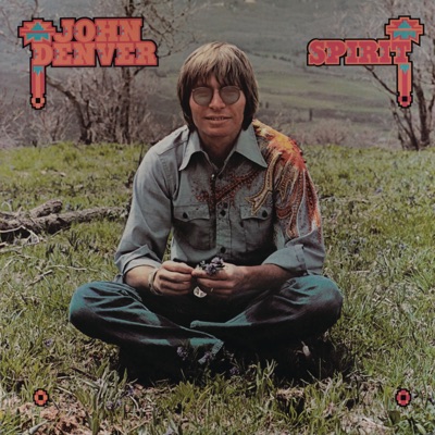Spirit - John Denver