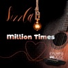 Million Times