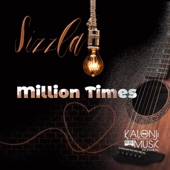 Sizzla - Million Times