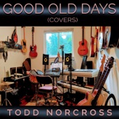 Todd Norcross - Ain't Nothing Gonna Break My Stride