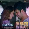 Em Maayo Em Maayo (From "Director") - Single album lyrics, reviews, download