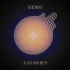 Zero Gravity - Single, 2021