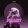 Felaket (Remix) [feat. Ezhel] - Single, 2020