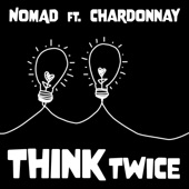 Think Twice (feat. Chardonnay) artwork