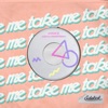 Take Me - Single