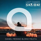 Last Chance (Dino Mileta Remix) artwork