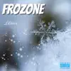 Frozone - Single album lyrics, reviews, download