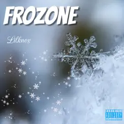 Frozone - Single by Lilknox album reviews, ratings, credits