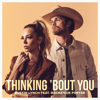 Dustin Lynch - Thinking 'Bout You (feat. MacKenzie Porter)  artwork