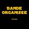 Bande organisée artwork