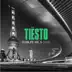 Carry You Home (feat. StarGate & Aloe Blacc) [Tiësto's Big Room Mix] song reviews