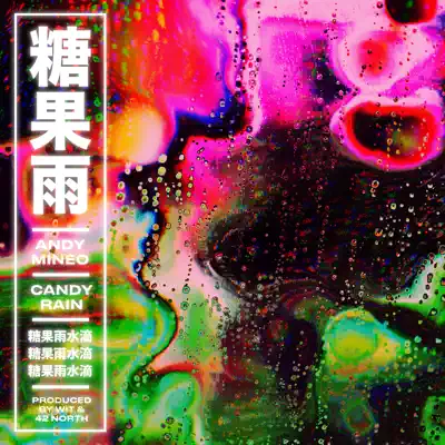 Candy Rain - Single - Andy Mineo