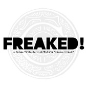 Freaked! - A Gotee Tribute to Dctalk's Jesus Freak artwork
