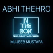 Abhi Thehro artwork