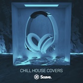 Chill House Covers artwork
