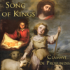 Song of Kings (Original) - Clamavi De Profundis