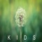 Kids - Jaxson lyrics