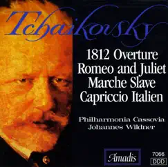 Tchaikovsky: 1812 Overture - Romeo and Juliet - Capriccio Italien by Johannes Wildner & Philharmonia Cassovia album reviews, ratings, credits
