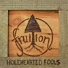 Holehearted Fools - EP