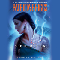 Patricia Briggs - Smoke Bitten (Unabridged) artwork