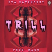 Eva Davenport - Trill