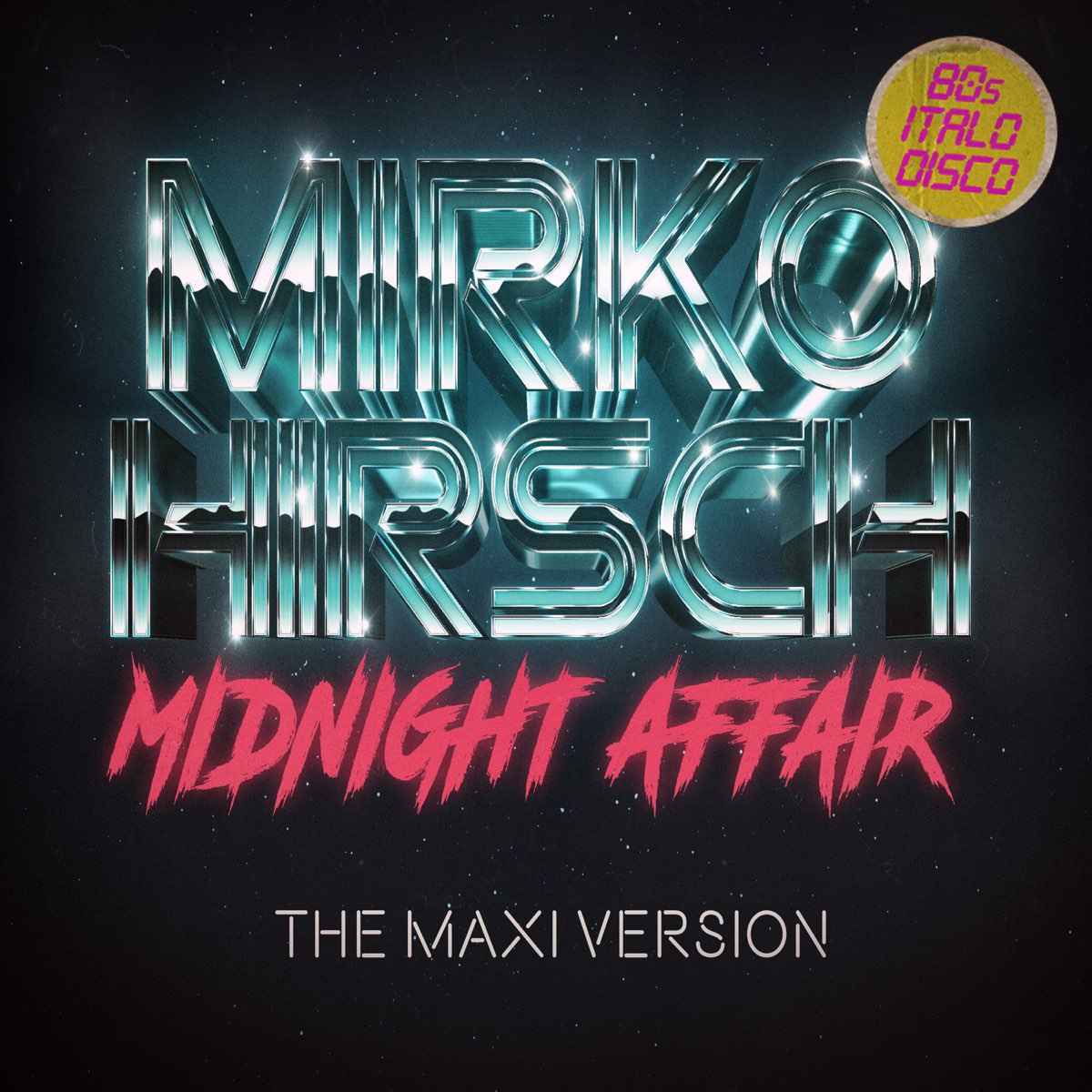 ‎midnight Affair The Maxi Version Ep De Mirko Hirsch En Apple Music 9233