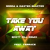 Norda & Master Blaster - Take You Away Feat. Terrace