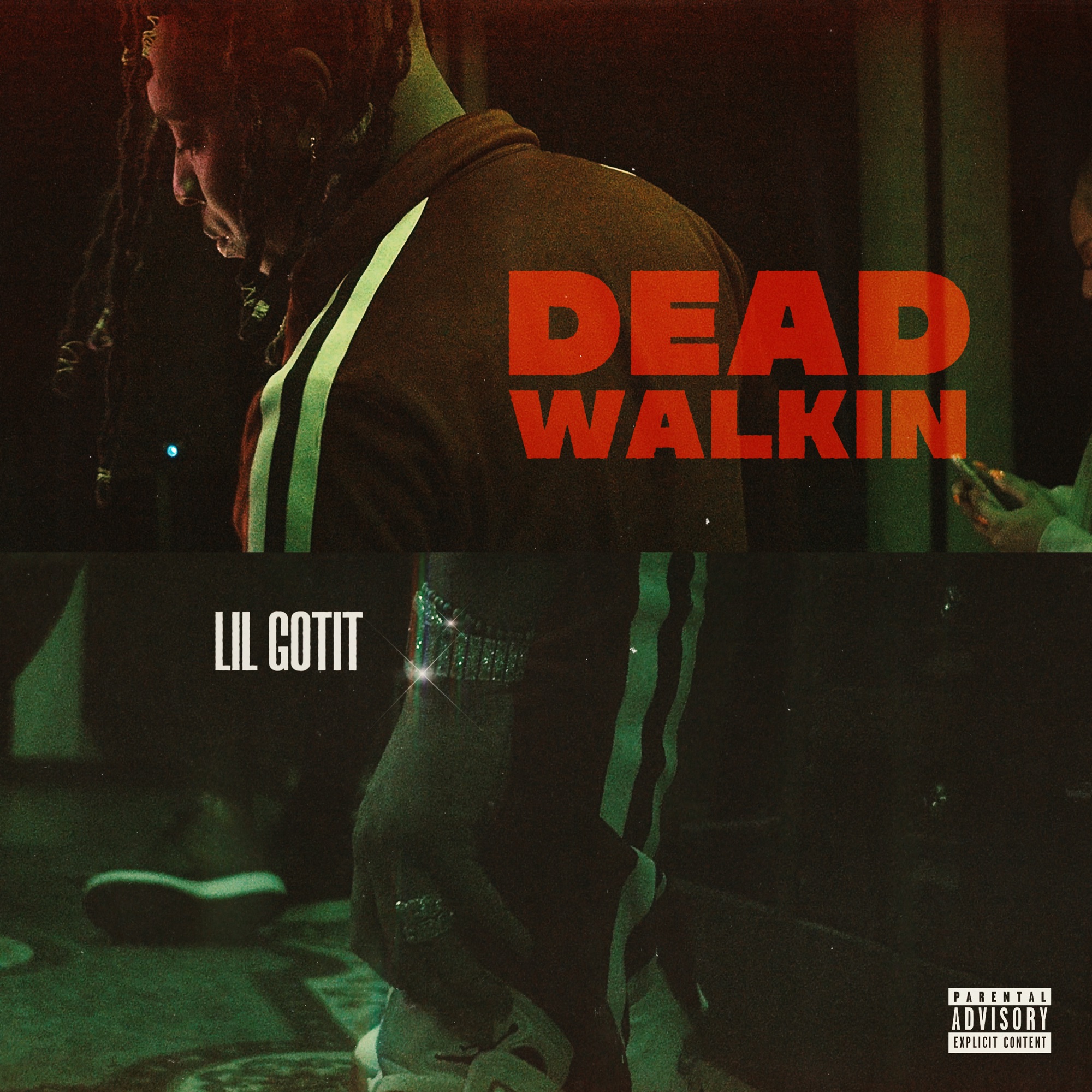 Lil Gotit - Dead Walkin - Single